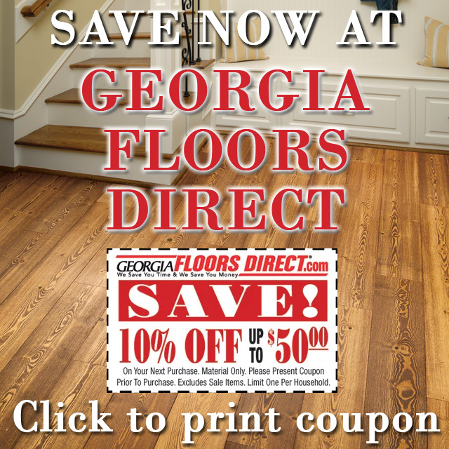 Save now at Georgia Floors Direct. Click to print coupon.